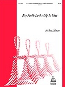 My Faith Looks Up To Thee by - Helman Michael - for Handbells