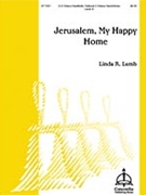 Jerusalem My Happy Home by - Lamb Linda R. - for Handbells