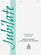 Jubilate Volume 3 by - Kosnik/McMahon - for Organ