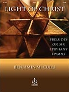 Light Of Christ by - Culli Benjamin - for Organ