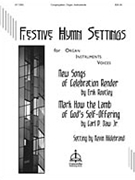 Festive Hymn Settings by - Hildebrand Kevin - for Brass Quintet w/