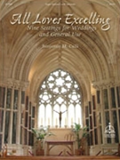 All Loves Excelling by - Culli - for Organ