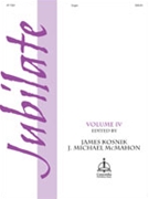 Jubilate Volume 4 by - Kosnik/McMahon - for Organ