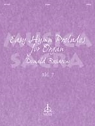 Easy Hymn Preludes For Organ Volume 7 by - Busarow - for Organ
