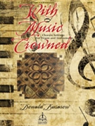 With Music Crowned by - Busarow - for Instrument and Organ
