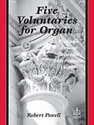Five Voluntaries For Organ by - Powell Robert - for Organ