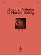 Chorale Preludes Of Harald Rohling Set 1 by - Rohling Harald - for Organ