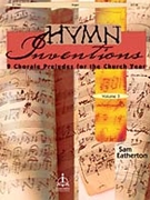 Hymn Inventions Volume 3 by - Eatherton Sam - for Organ