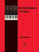 20 Miniatures For Organ by Maxwell David for Organ