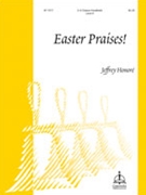 Easter Praises by - Honore Jeffrey A - for Handbells 2-3 Octave