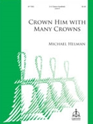Crown Him With Many Crowns by - Helman Michael - for Handbells