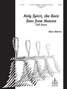 Holy Spirit The Dove Sent From Heaven by - Morris Hart - for Instrumental Parts