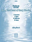 Partita on Come Thou Fount Of Every Blessing by - Blersch - for Organ