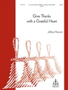 Give Thanks With A Grateful Heart by - Honore Jeffrey A - for Handbells