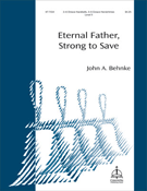 Eternal Father Strong To Save by - Behnke John A - for Handbells