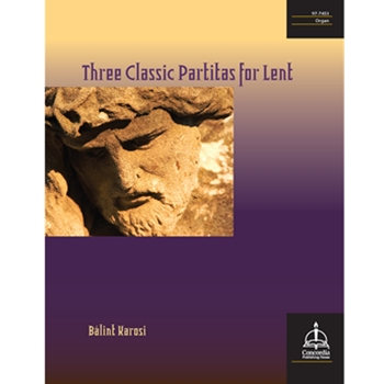 Three Classic Partitas for Lent