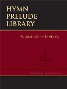 Hymn Prelude Library Volume 4 for Organ