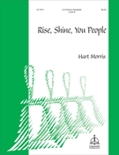 Rise Shine You People by - Morris Hart - for Handbells 3-5 Octave