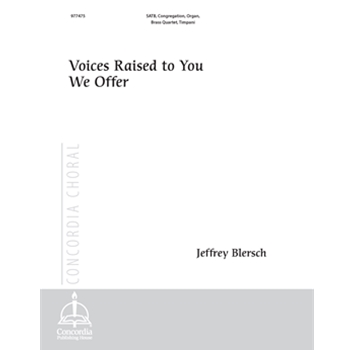 Voices Raised to You We Offer (Full Score)