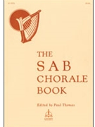 Sab Chorale Book The by - Thomas - for SAB