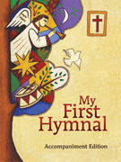 My First Hymnal: Accompaniment Edition by - Grimpo Elizabeth J. - for Piano