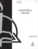 Handbell Praise by - Eithun Sandra - for Handbells 2 Octave
