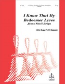I Know That My Redeemer Lives by - Helman Michael - for Handbells 3-5 Octave