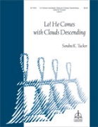 Lo He Comes with Clouds Descending by Olivers Thomas - Tucker Sondra - for Handbells 3-5 Octave