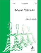 Echoes of Westminster by Behnke John A for Handbells 3-6 Octave
