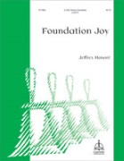 Foundation Joy Aurelia with Jesu Joy of Man's Desiring by Wesley Samuel Sebastian - Honore Jeffrey A - for Handbells 3-6 Octave