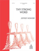 Thy Strong Word by Williams Thomas J - Honore Jeffrey A - for Handbells 3 or 5 Octave