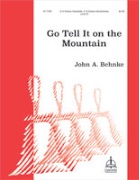 Go Tell It on the Mountain by GO TELL IT - Behnke John A - for Handbells 3-5 Octave
