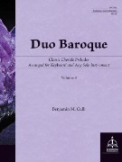 Duo Baroque Volume 3 by Culli Benjamin M for Solo and Piano