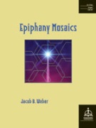 Epiphany Mosaics by Weber Jacob B for Organ