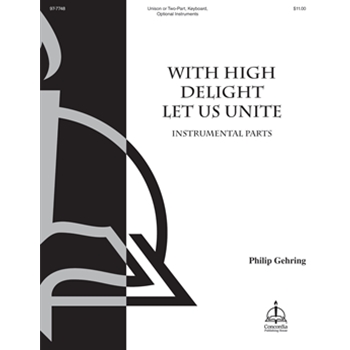 With High Delight Let Us Unite (Instrumental Parts)