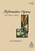 Reformation Hymns for Men's Voices by Various - Hildebrand Kevin - Various for TTBB and Organ