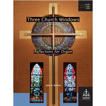 3 Church Windows by Behnke John A for Organ