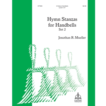 Hymn Stanzas for Handbells, Set 2