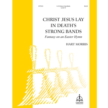 Christ Jesus Lay in Death’s Strong Bands: Fantasy on an Easter Hymn