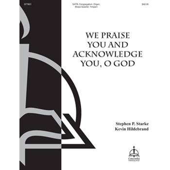 We Praise You and Acknowledge You, O God (Full Score) (Hildebrand)
