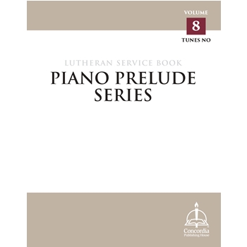 Piano Prelude Series: Lutheran Service Book, Vol. 8 (NO)