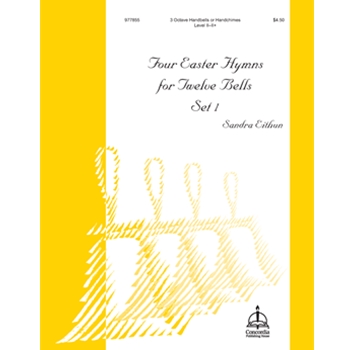 Four Easter Hymns for Twelve Bells, Set 1