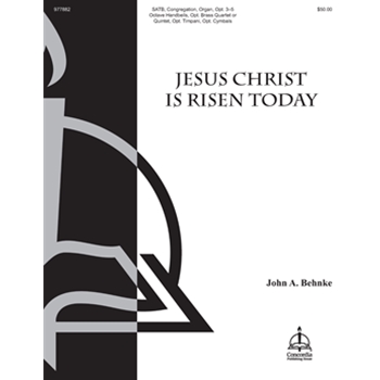Jesus Christ Is Risen Today (Full Score) (Behnke)