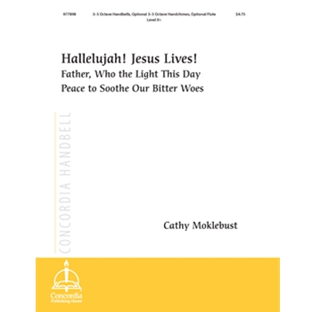 Hallelujah! Jesus Lives! (Moklebust)