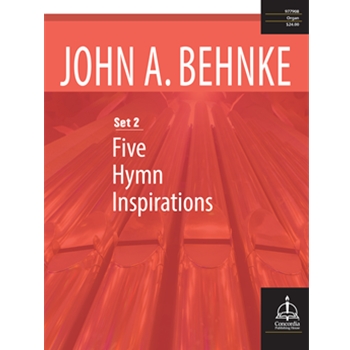 Five Hymn Inspirations, Set 2