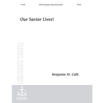 Our Savior Lives! (Full Score)