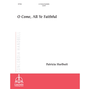 O Come, All Ye Faithful