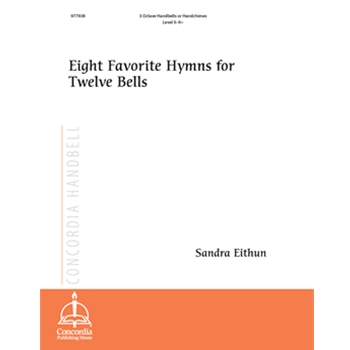 Eight Favorite Hymns for Twelve Bells