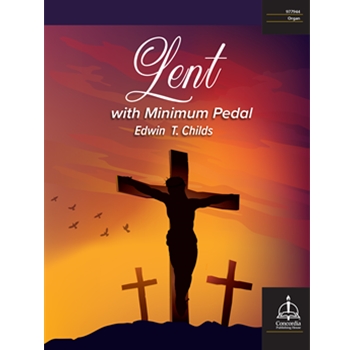Lent with Minimum Pedal