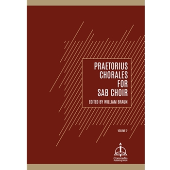 Praetorius Chorales for SAB Choir, Volume 2